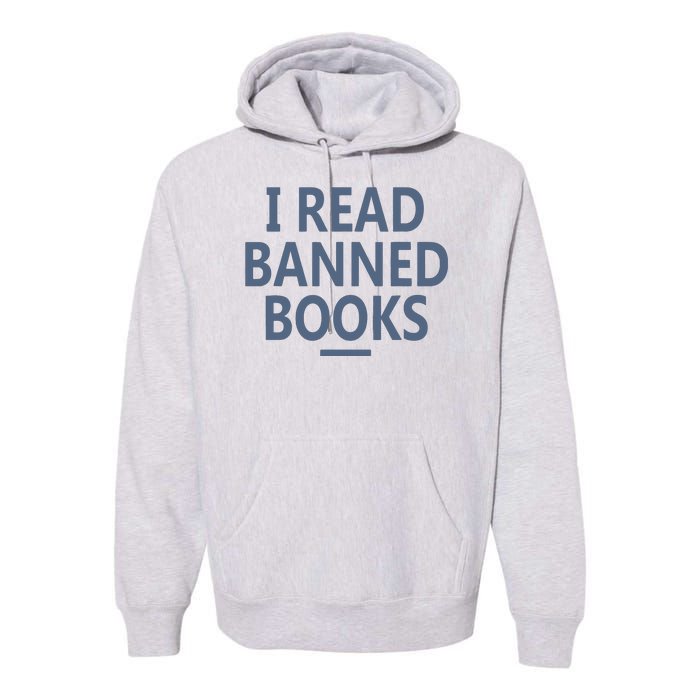 I Read Banned Books Iowa Student Premium Hoodie