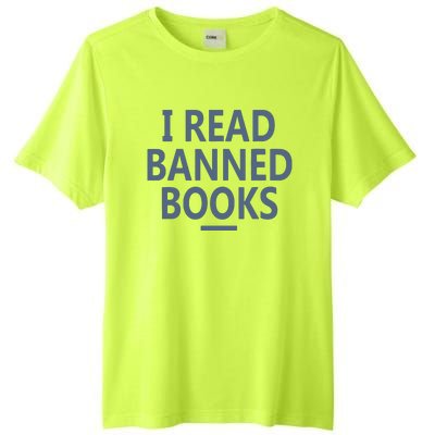 I Read Banned Books Iowa Student Tall Fusion ChromaSoft Performance T-Shirt