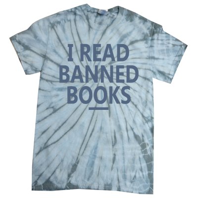 I Read Banned Books Iowa Student Tie-Dye T-Shirt