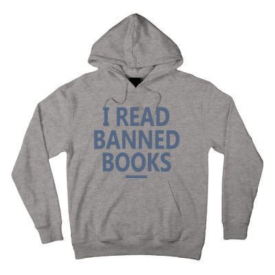 I Read Banned Books Iowa Student Tall Hoodie