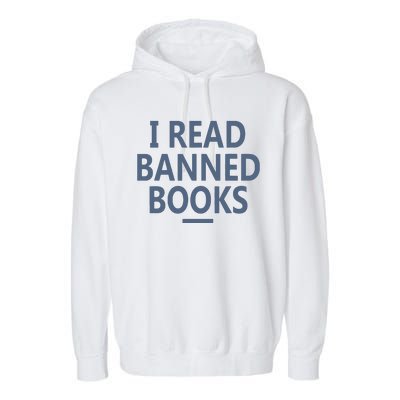 I Read Banned Books Iowa Student Garment-Dyed Fleece Hoodie