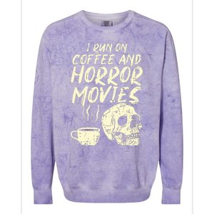 I Run Coffee Horror Movies Skull Skeleton Fun Halloween Colorblast Crewneck Sweatshirt