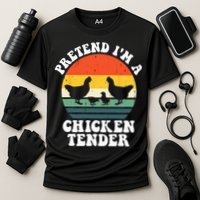 I Raise Chickens I'm Literally A Chicken Tender Funny Sunset Cooling Performance Crew T-Shirt