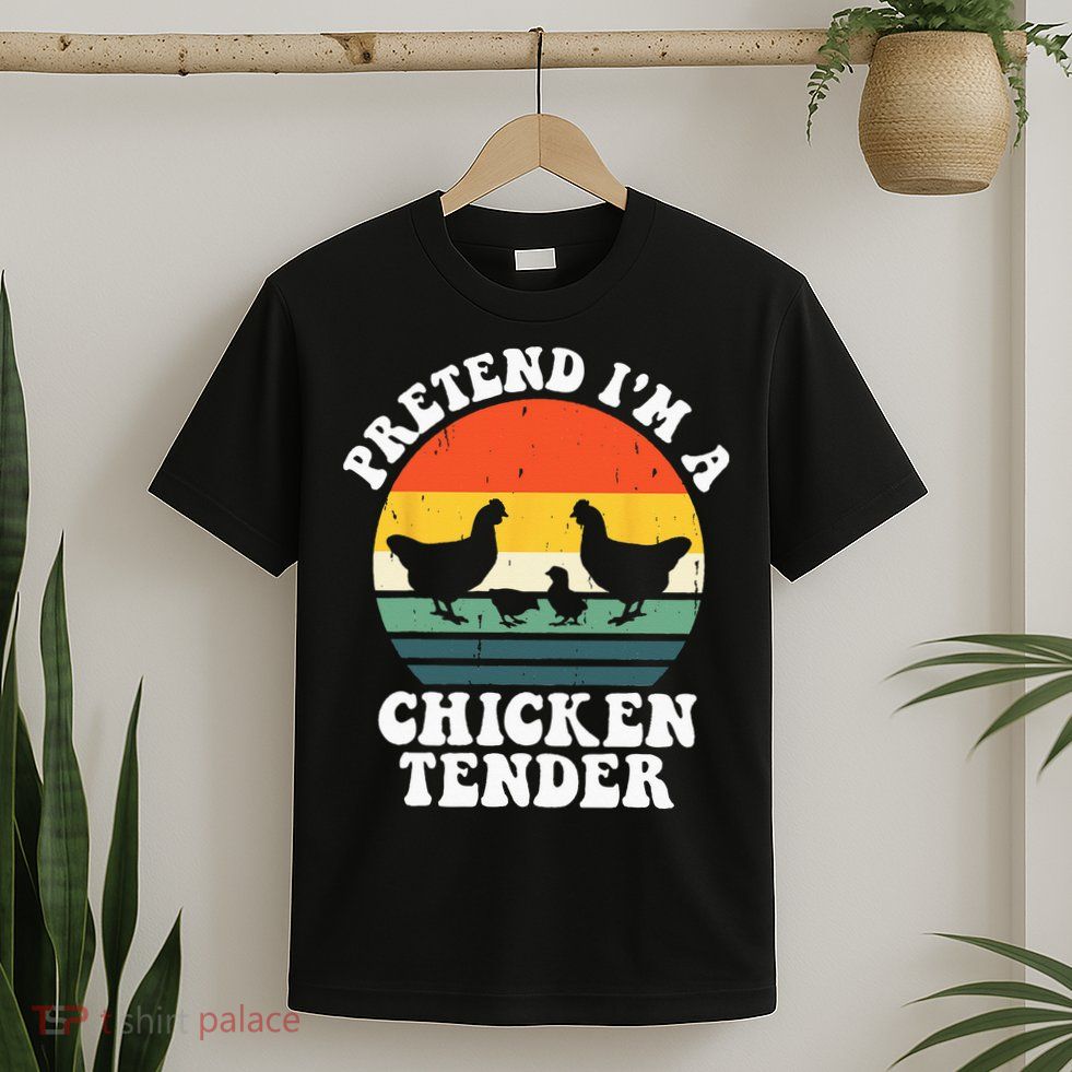 I Raise Chickens I'm Literally A Chicken Tender Funny Sunset T-Shirt