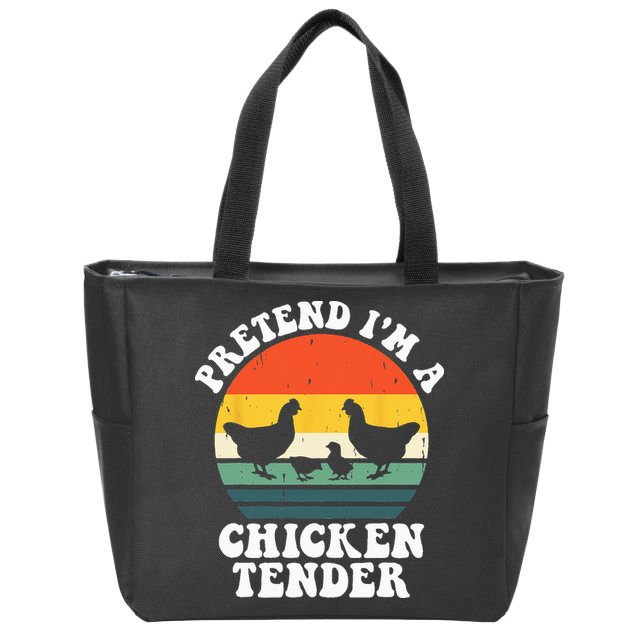 I Raise Chickens I'm Literally A Chicken Tender Funny Sunset Zip Tote Bag