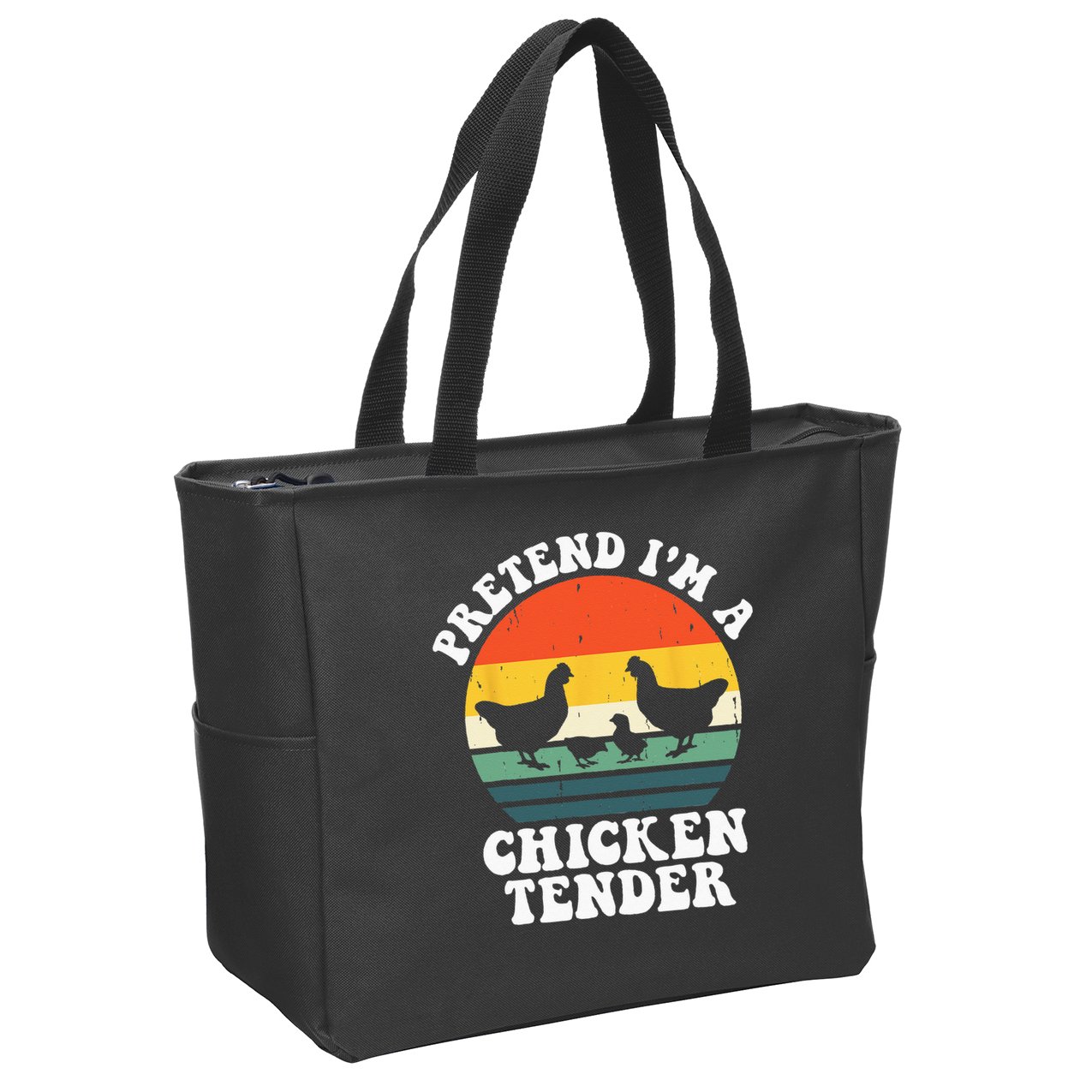I Raise Chickens I'm Literally A Chicken Tender Funny Sunset Zip Tote Bag