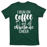 I Run Coffee And Christmas Cheer T-Shirt