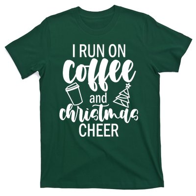 I Run Coffee And Christmas Cheer T-Shirt