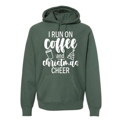 I Run Coffee And Christmas Cheer Premium Hoodie