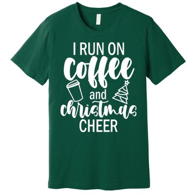 I Run Coffee And Christmas Cheer Premium T-Shirt