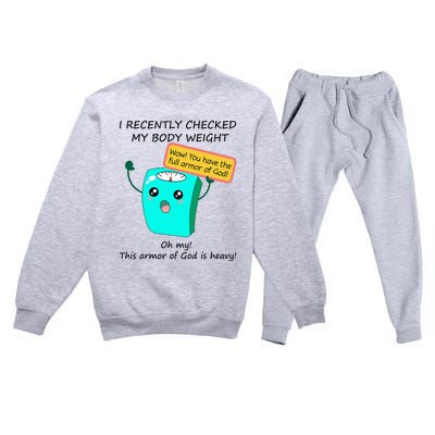 I Recently Checked My Body Weight This Armor Of God Is Heavy Premium Crewneck Sweatsuit Set