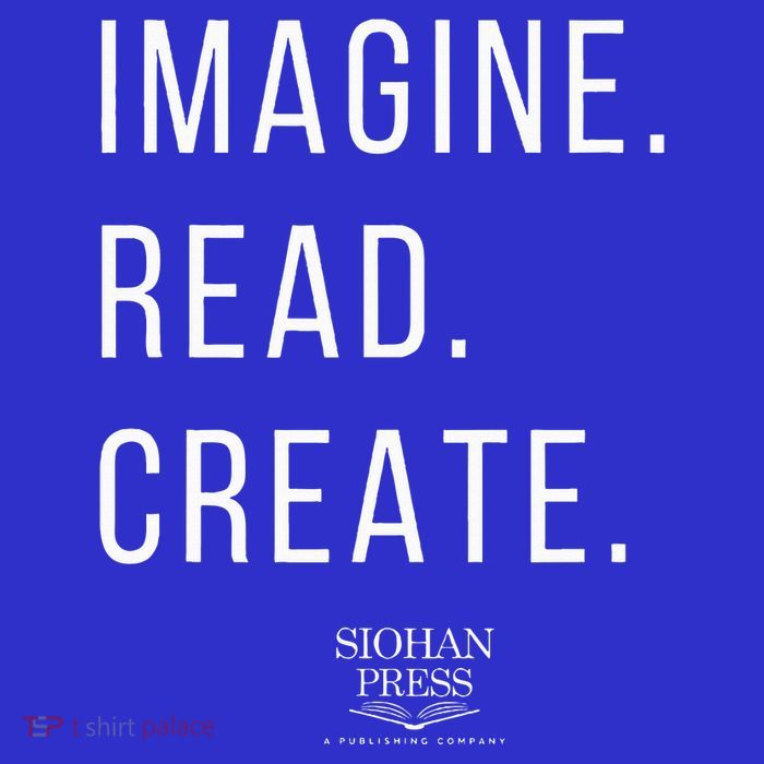 Imagine. Read. Create T-Shirt