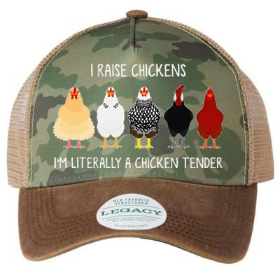 I Raise Chickens IM Literally A Chicken Tender Legacy Tie Dye Trucker Hat