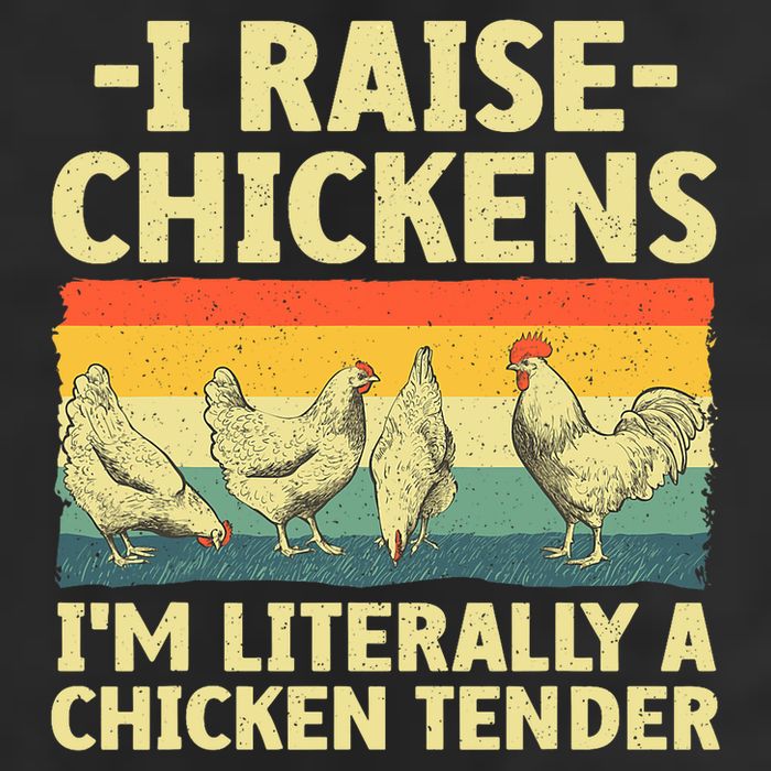I Raise Chickens Im Literally A Chicken Tender Funny Chicken 7 Panel Mesh Trucker Snapback Hat