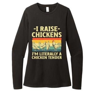 I Raise Chickens Im Literally A Chicken Tender Funny Chicken Womens CVC Long Sleeve Shirt