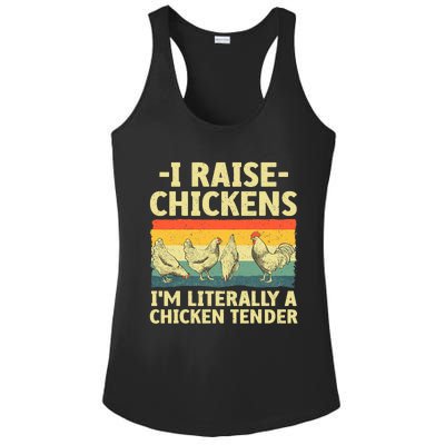 I Raise Chickens Im Literally A Chicken Tender Funny Chicken Ladies PosiCharge Competitor Racerback Tank