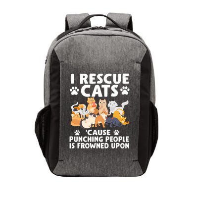 I Rescue Cats Because Punching People Is Frowned Upon Vector Backpack