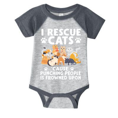 I Rescue Cats Because Punching People Is Frowned Upon Infant Baby Jersey Bodysuit