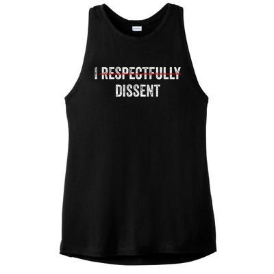 I Respectfully Dissent Ladies PosiCharge Tri-Blend Wicking Tank