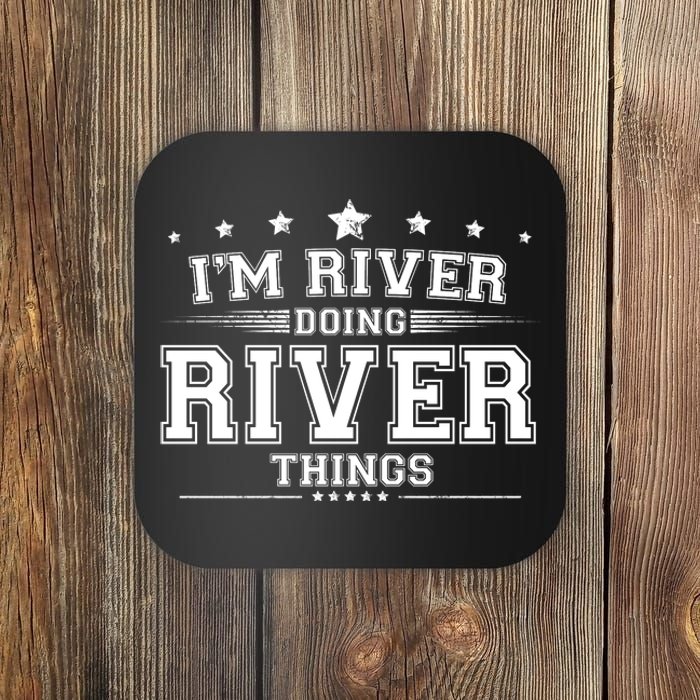 Im River Doing River Things Coaster