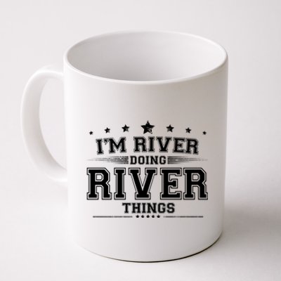 Im River Doing River Things Coffee Mug