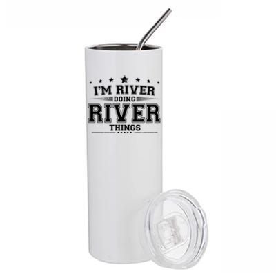 Im River Doing River Things Stainless Steel Tumbler