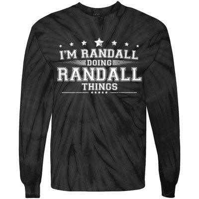 Im Randall Doing Randall Things Tie-Dye Long Sleeve Shirt