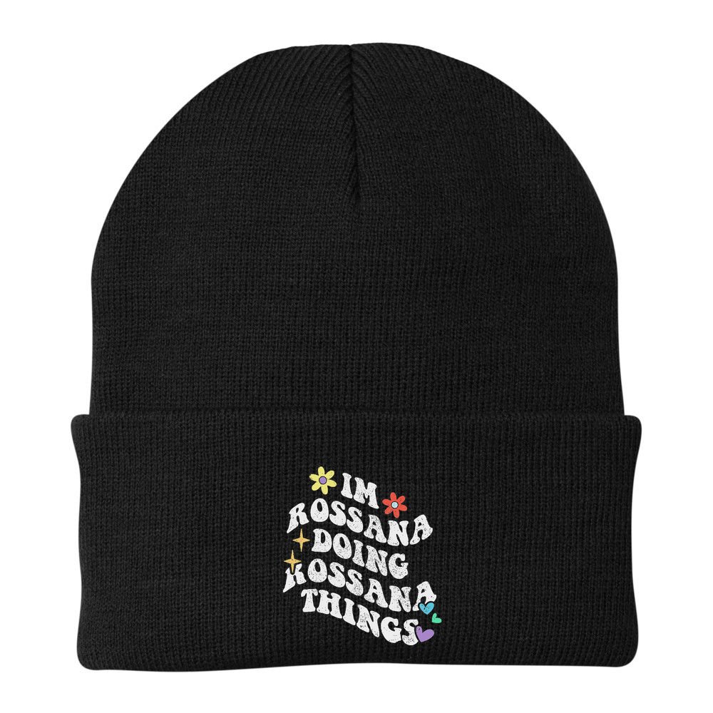 Im Rossana Doing Rossana Things Beanie