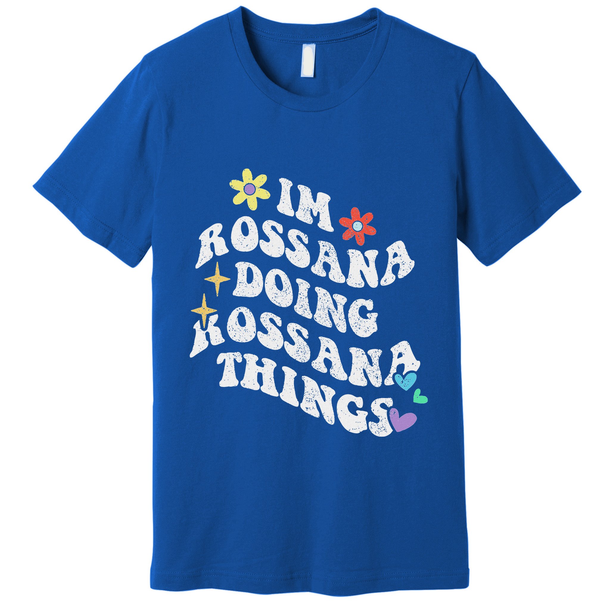 Im Rossana Doing Rossana Things Premium T-Shirt