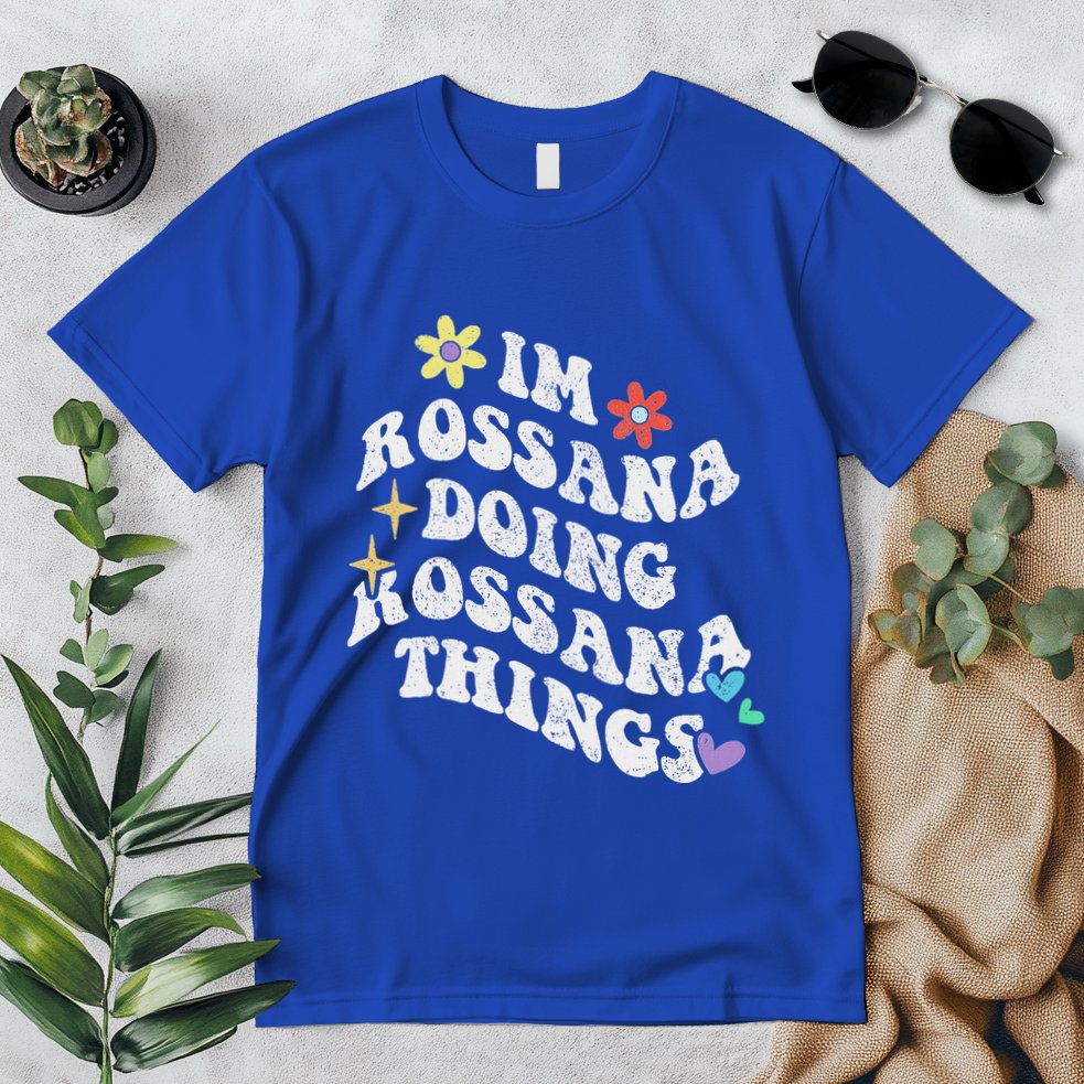 Im Rossana Doing Rossana Things Premium T-Shirt