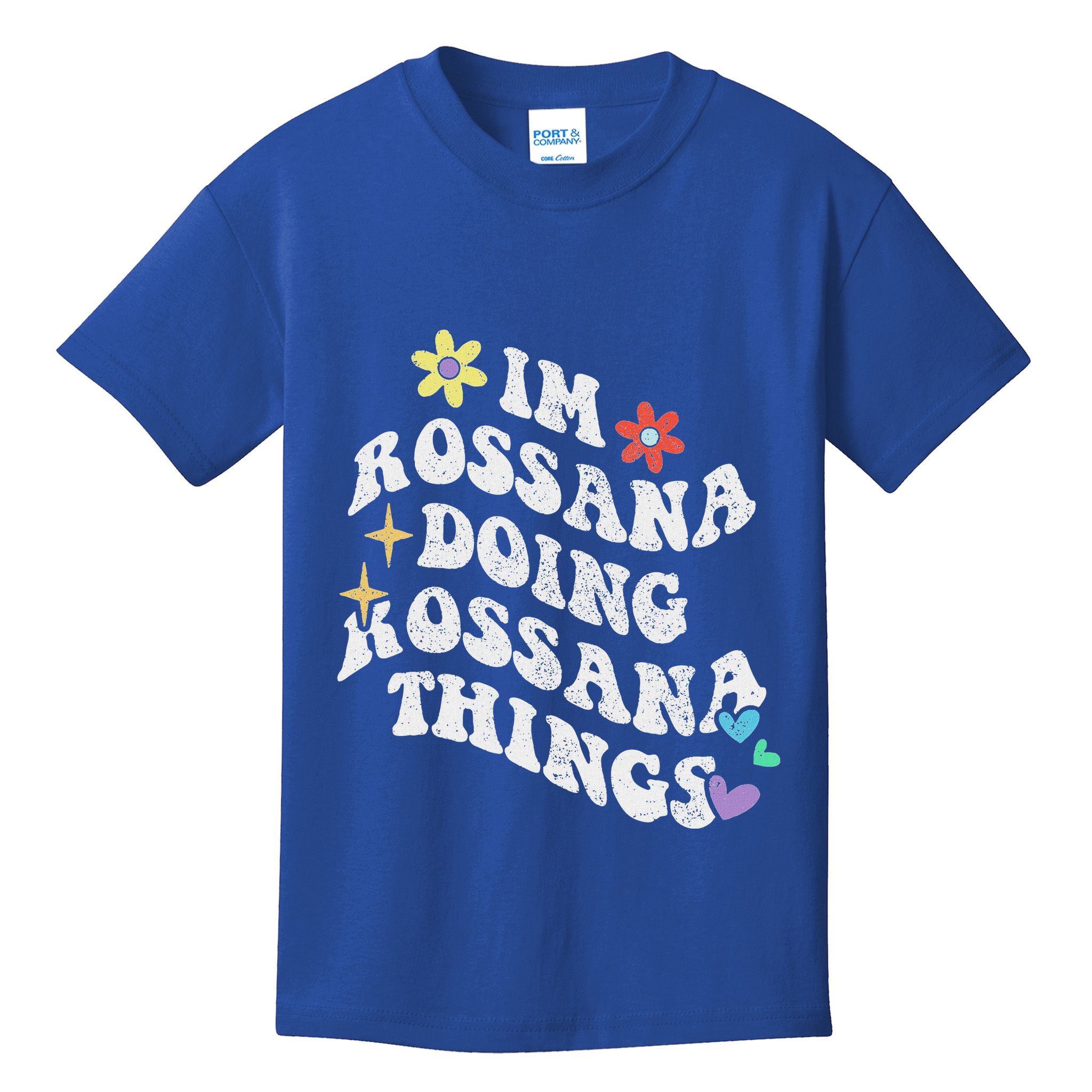 Im Rossana Doing Rossana Things Kids T-Shirt