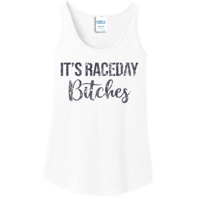 It's Race Day Bitches Vintage Basic Retro 80s Ladies Essential Tank