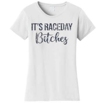 It's Race Day Bitches Vintage Basic Retro 80s Women's T-Shirt