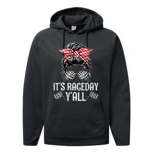 Its Race Day Yall Checkered Flag Racing Messy Bun Performance Fleece Hoodie