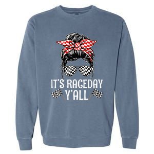 Its Race Day Yall Checkered Flag Racing Messy Bun Garment-Dyed Sweatshirt