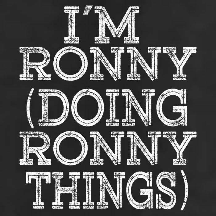 I'm Ronny Doing Ronny Things Family Reunion First Name Funny Gift Beanie