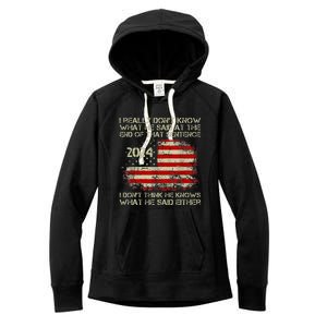 I Really Don’T Know What He Said At The End Of That Sentence Women's Fleece Hoodie