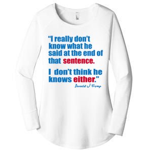 I Really Dont Know What He Said At The End Of That Sentence Women's Perfect Tri Tunic Long Sleeve Shirt