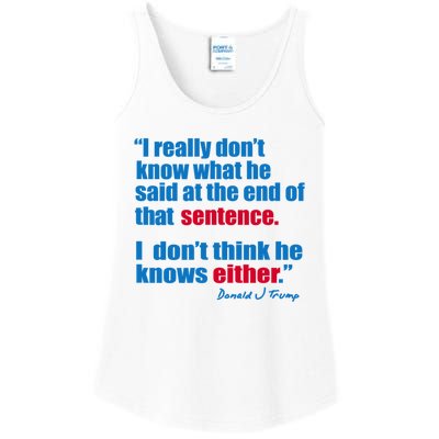 I Really Dont Know What He Said At The End Of That Sentence Ladies Essential Tank