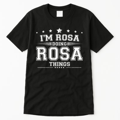 Im Rosa Doing Rosa Things Tall T-Shirt