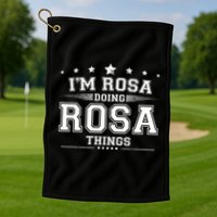 Im Rosa Doing Rosa Things Golf Towel