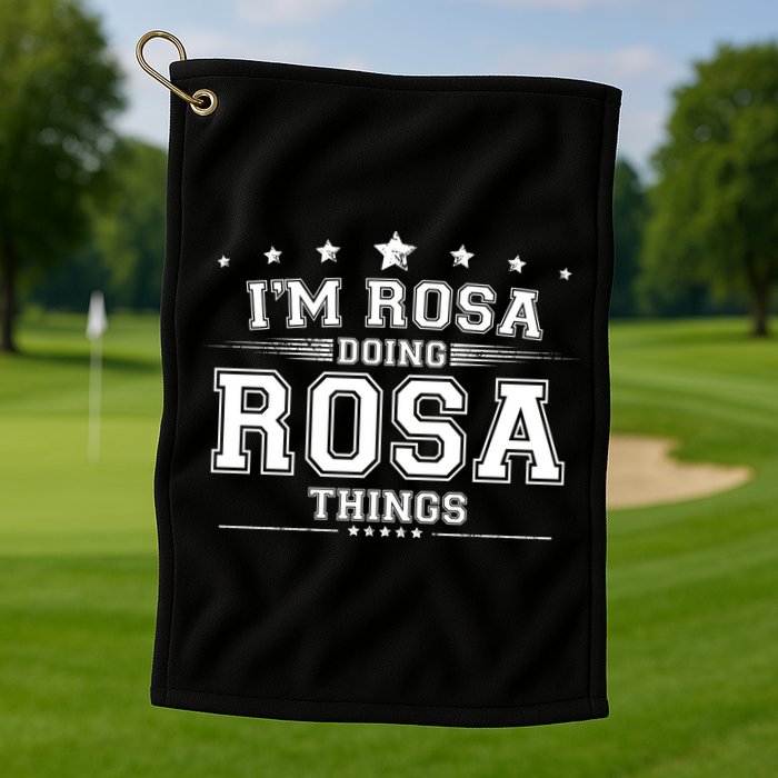 Im Rosa Doing Rosa Things Golf Towel