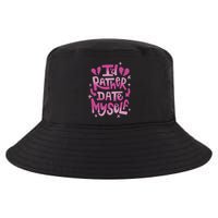 Id Rather Date Myself Anti Valentines Day Funny Cool Comfort Performance Bucket Hat