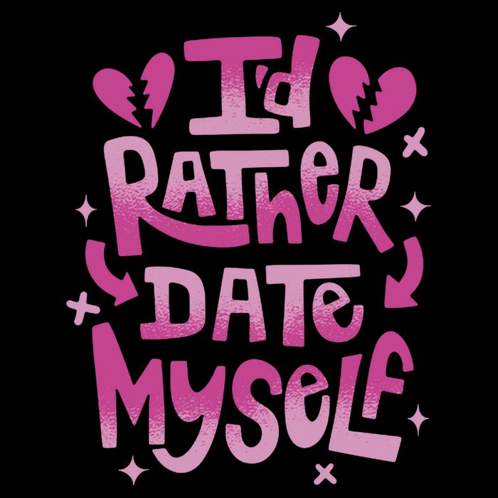 Id Rather Date Myself Anti Valentines Day Funny T-Shirt