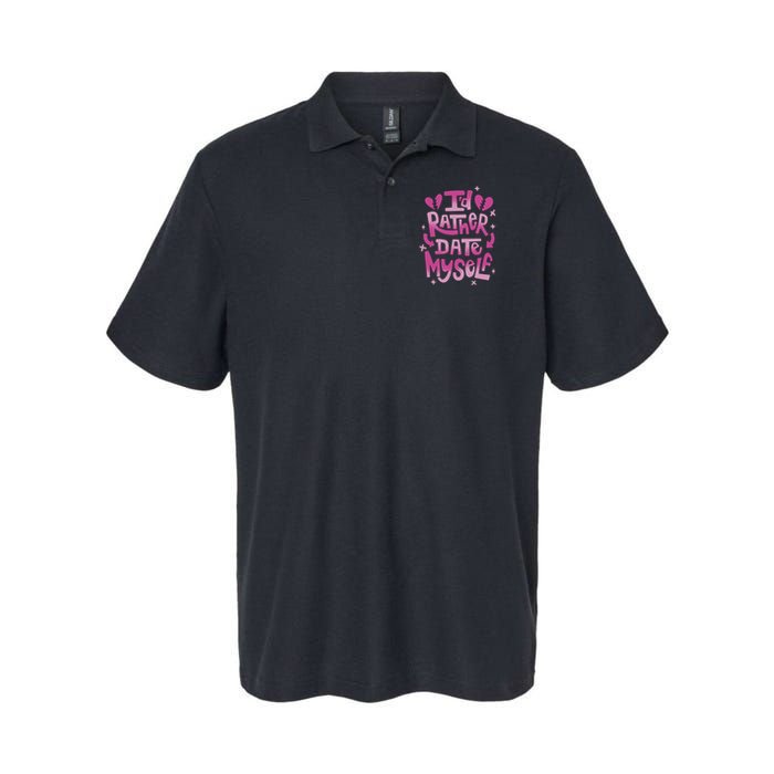 Id Rather Date Myself Anti Valentines Day Funny Polo