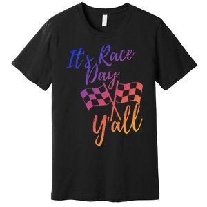 Its Race Day Yall Checkered Flag American Flag Race Premium T-Shirt