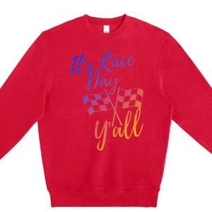 Its Race Day Yall Checkered Flag American Flag Race Premium Crewneck Sweatshirt