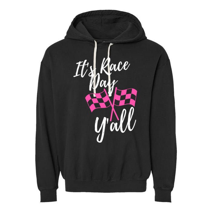 It's Race Day Y’all Checkered Flag Pit Crew Racing Track Gift Garment-Dyed Fleece Hoodie