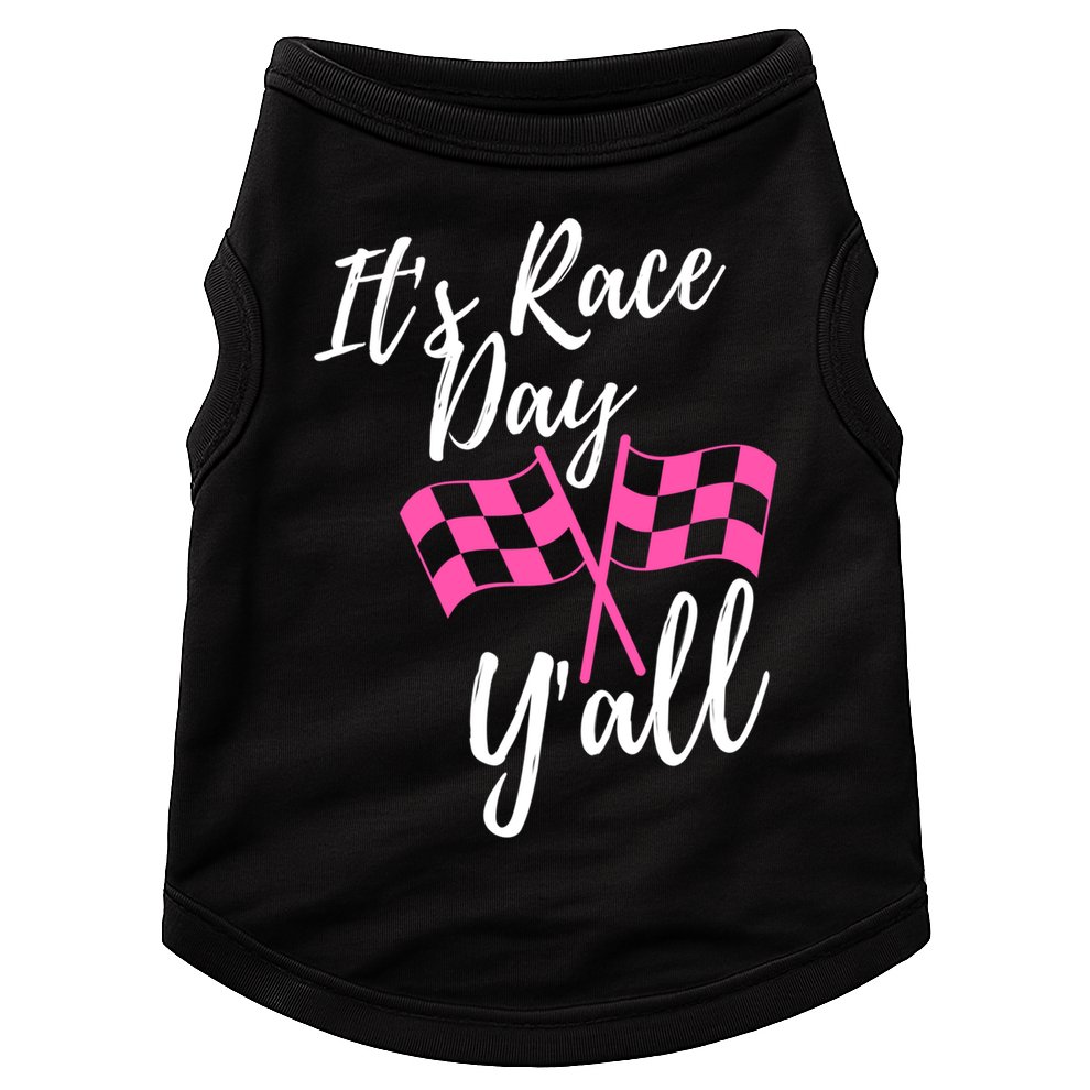 It's Race Day Y’all Checkered Flag Pit Crew Racing Track Gift Doggie Tank
