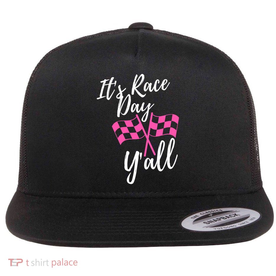 It's Race Day Y’all Checkered Flag Pit Crew Racing Track Gift Flatbill Hat